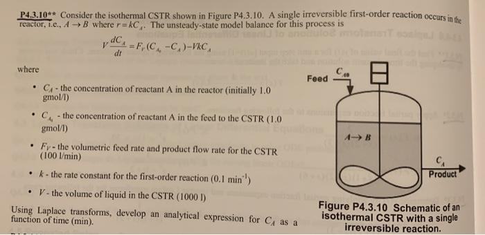 Solved P4.3.10** Consider the isothermal CTR shown in Figure | Chegg.com
