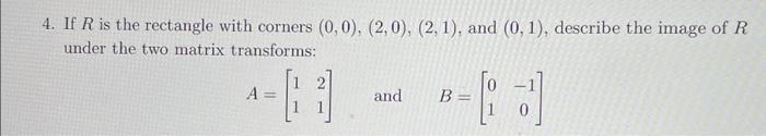 Solved 4. If R is the rectangle with corners | Chegg.com