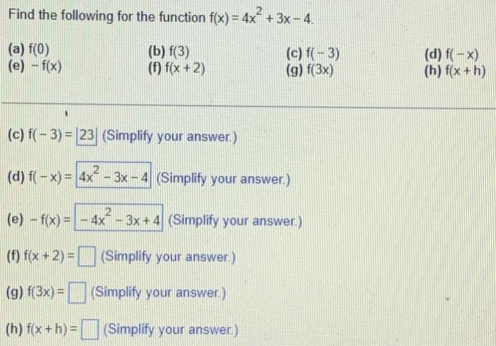 Solved Find the following for the function f(x)=4x2+3x−4 (a) | Chegg.com
