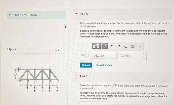 Solved P=1300lb. Determine the force in member HG of the | Chegg.com