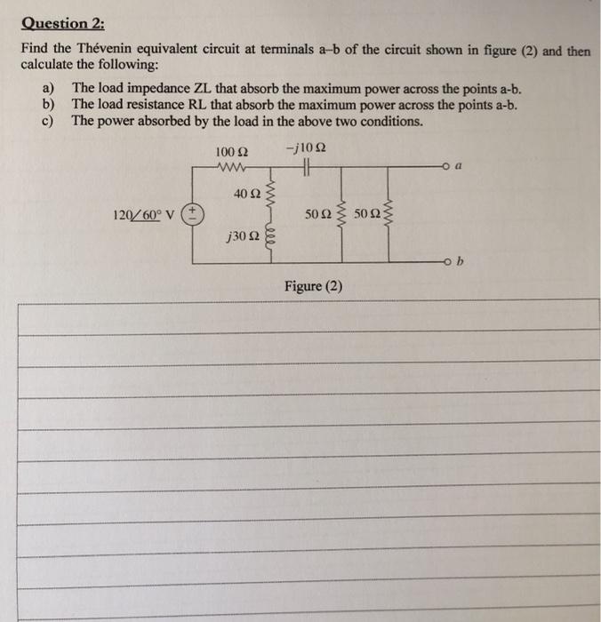 Solved Question 1: The circuit shown in figure (1) is | Chegg.com