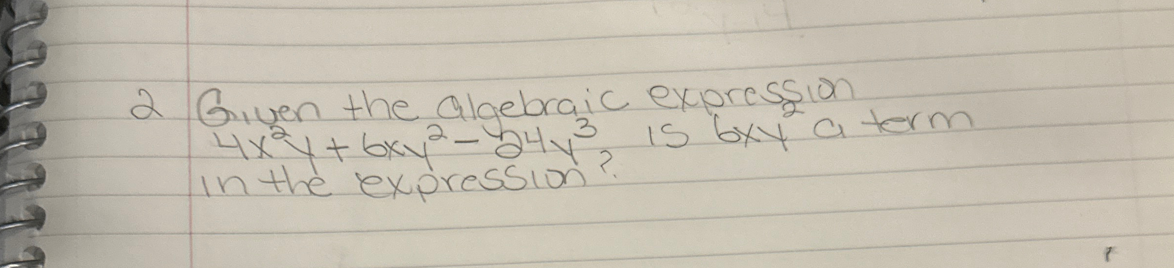 Solved 2 ﻿Given the algebraic expression 4x2y+6xy2-24y3 ? | Chegg.com