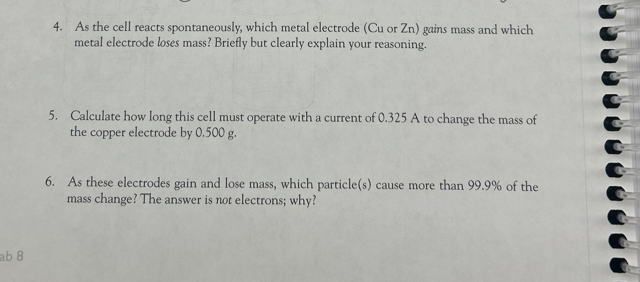 Solved As the cell reacts spontaneously, which metal
