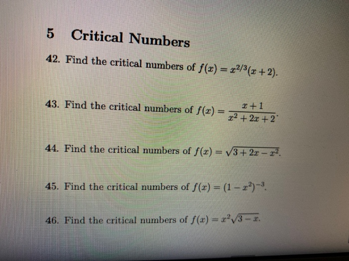 Solved Critical Numbers 42. Find the critical numbers of | Chegg.com