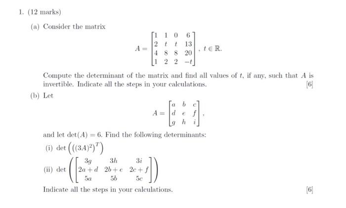 Solved 1. (12 marks) (a) Consider the matrix | Chegg.com