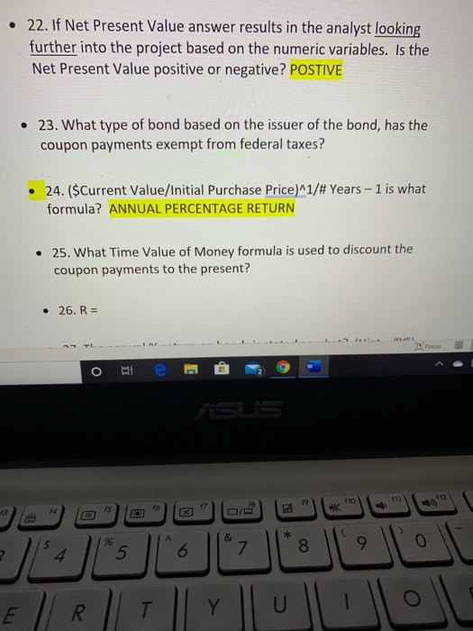 Solved • 22. If Net Present Value answer results in the | Chegg.com