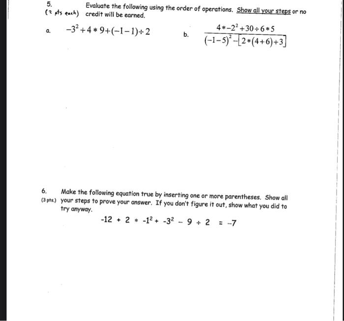 Solved 5. Evaluate the following using the order of | Chegg.com