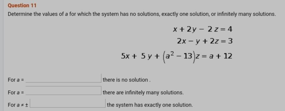 Solved Question 12 Solve the following system for x, y, and | Chegg.com