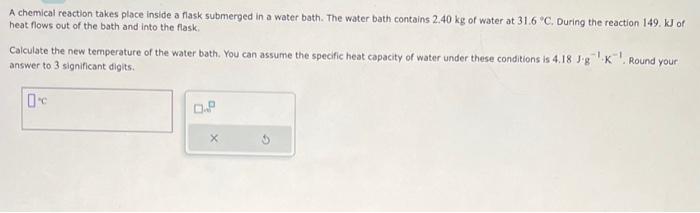 Solved A chemical reaction takes place inside a flask | Chegg.com