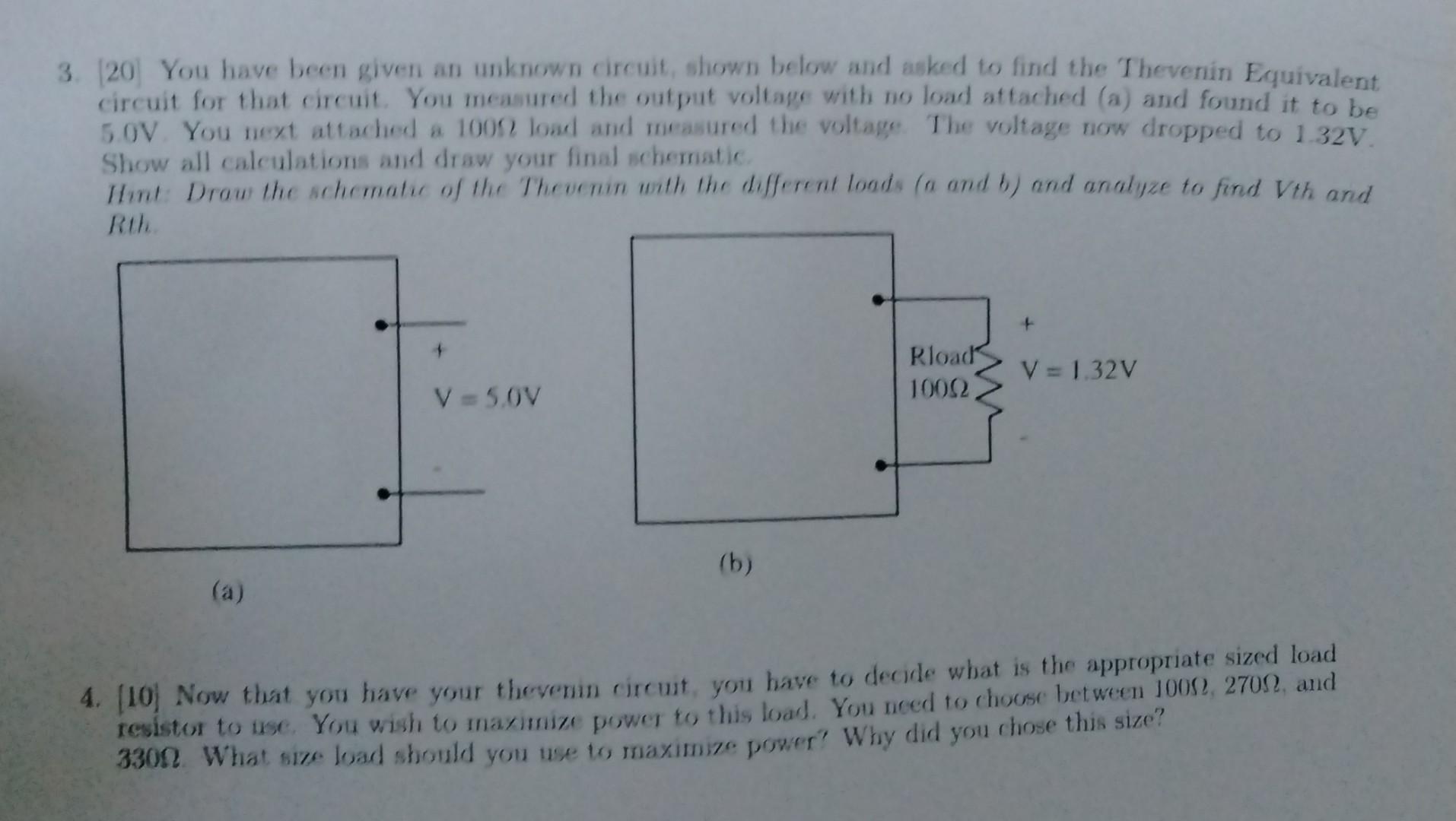 Solved 3. [20] You have been given an unknown circuit, shown | Chegg.com