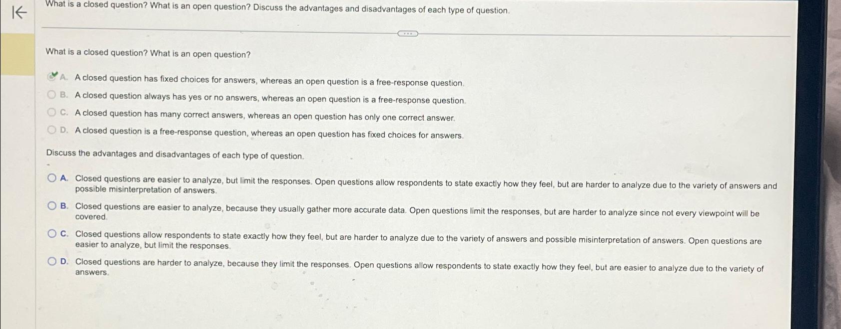 Solved What is a closed question What is an open question