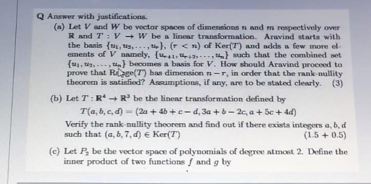 Solved Answer with justifications. (a) Let V and W be vector | Chegg.com