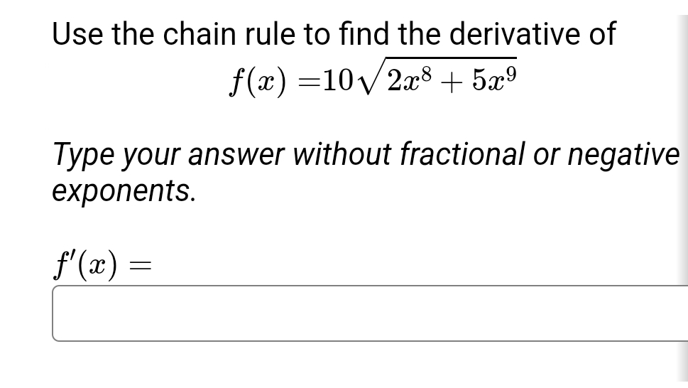 Solved Use the chain rule to find the derivative | Chegg.com