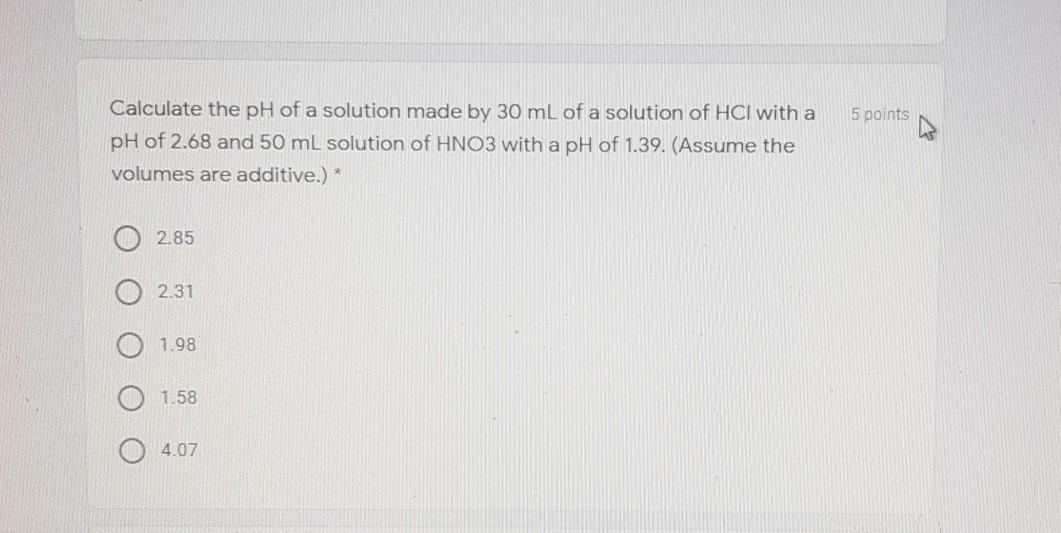 Solved 5 points Calculate the pH of a solution made by 30 mL | Chegg.com