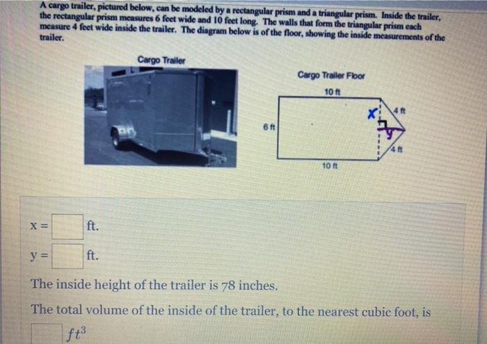 A cargo trailer, pictured below, can be modeled by a | Chegg.com