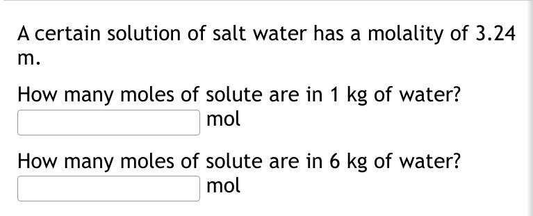 Solved A certain solution of salt water has a molality of | Chegg.com