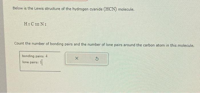 Solved Below is the Lewis structure of the hydrogen cyanide | Chegg.com
