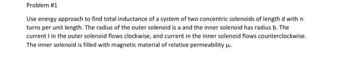 Solved Problem #1 Use Energy Approach To Find Total 