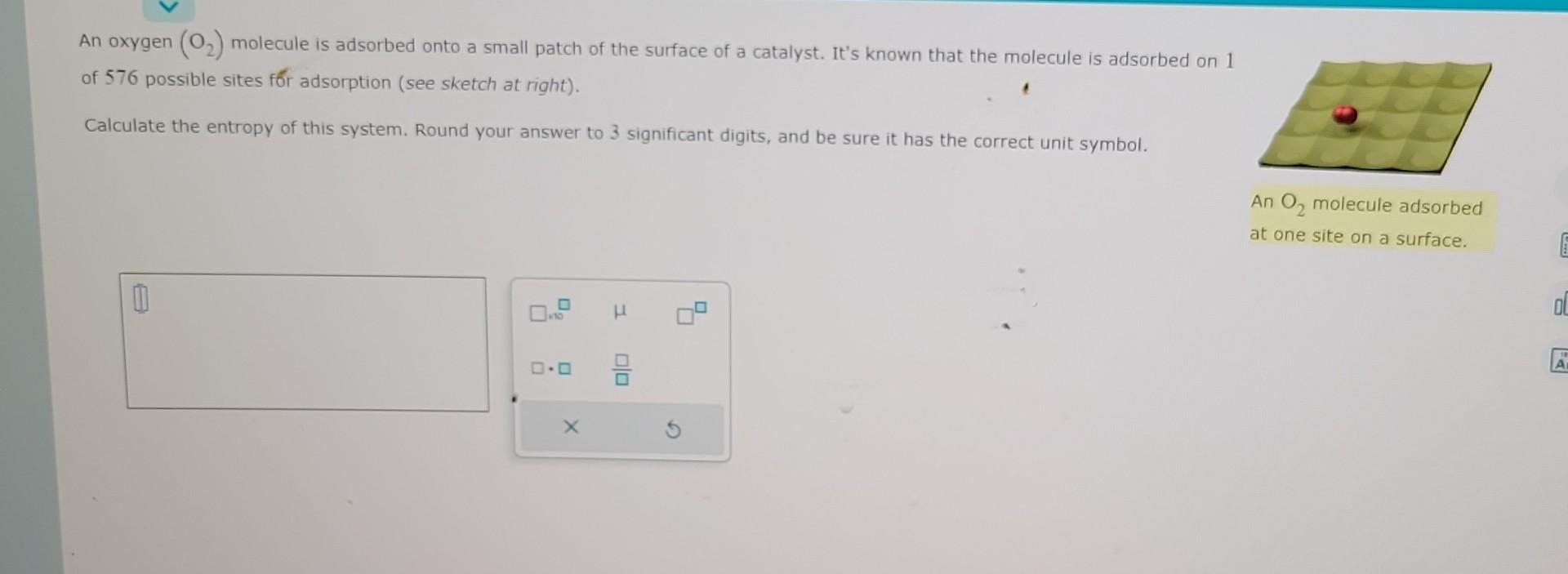 Solved An oxygen (O2) molecule is adsorbed onto a small | Chegg.com