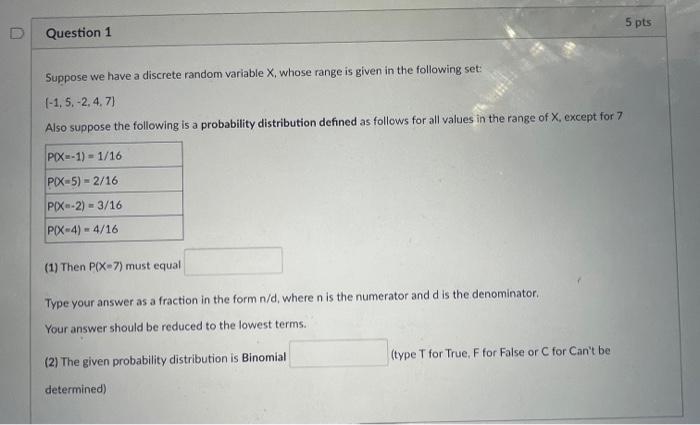 Solved 5 pts Question 1 Suppose we have a discrete random | Chegg.com