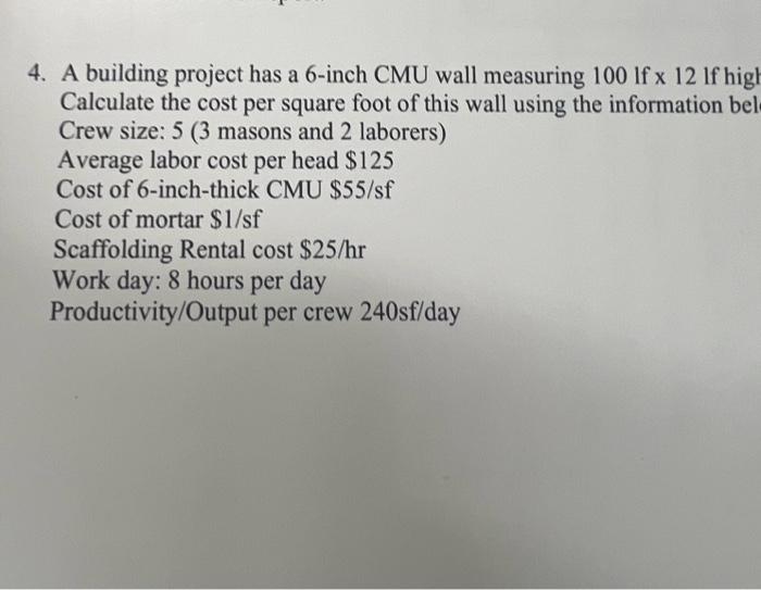solved-4-a-building-project-has-a-6-inch-cmu-wall-measuring-chegg