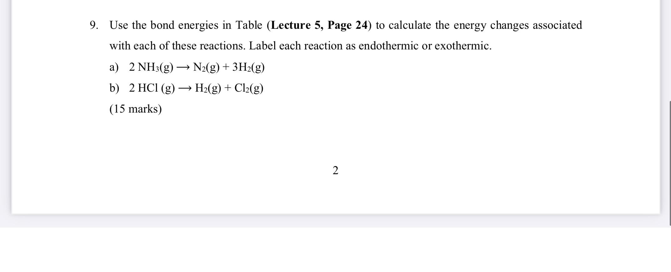 Use The Bond Energies In Table (Lecture 5, ﻿Page 24) | Chegg.com