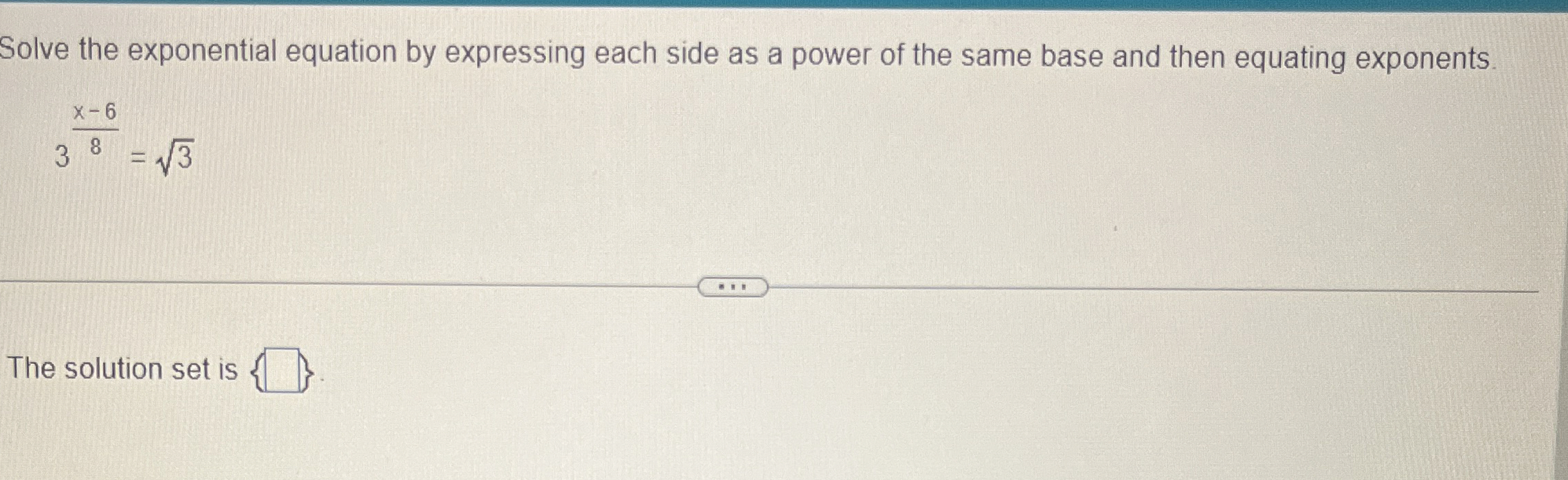 Solved Solve the exponential equation by expressing each | Chegg.com