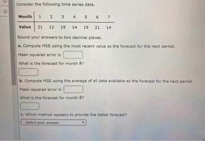 Solved Consider the following time series data. | 1 2 3 4 5 | Chegg.com