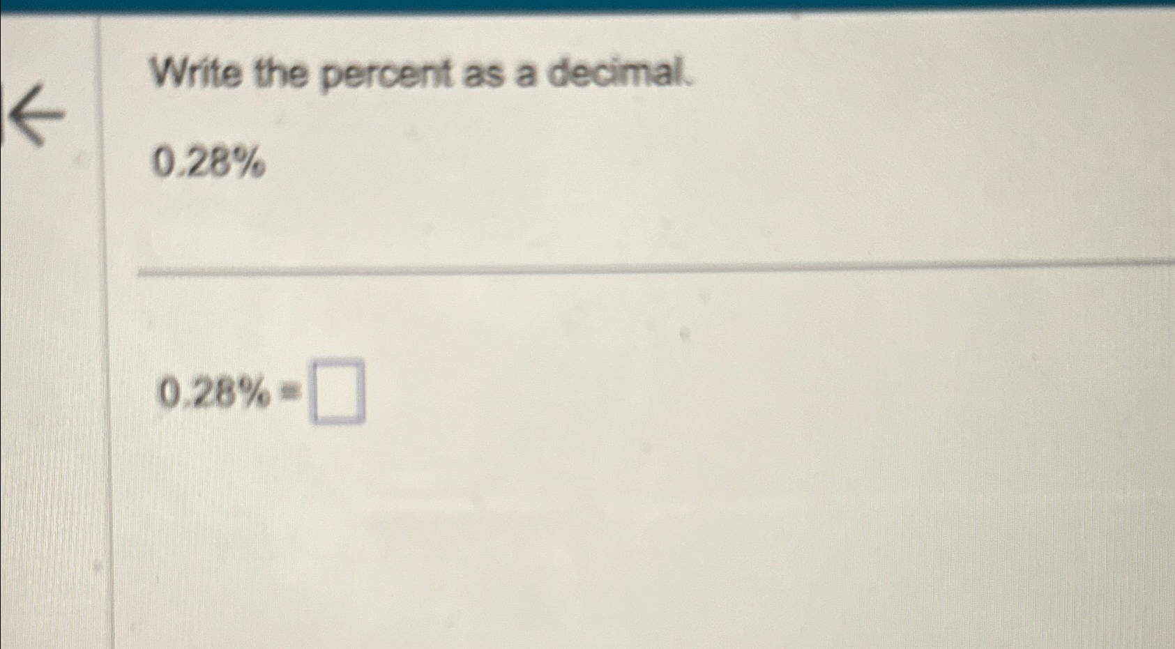 solved-write-the-percent-as-a-decimal-0-28-0-28-chegg