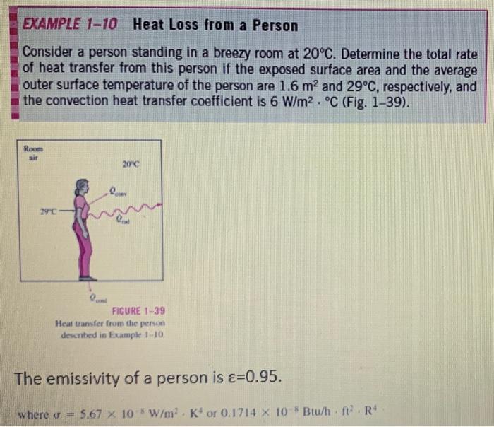 Solved EXAMPLE 1-10 Heat Loss from a Person Consider a | Chegg.com