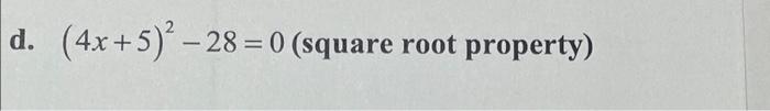 solved-d-4x-5-28-0-square-root-property-chegg