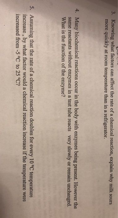 Solved 3 Knowing What Factors Can Affect The Rate Of A Chegg