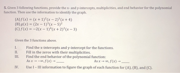 Solved Function Then Use The Information To Identify The Chegg Com