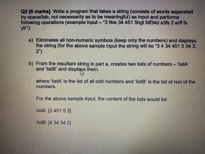 Solved Q2 [6 marks]. Write a program that takes a string | Chegg.com