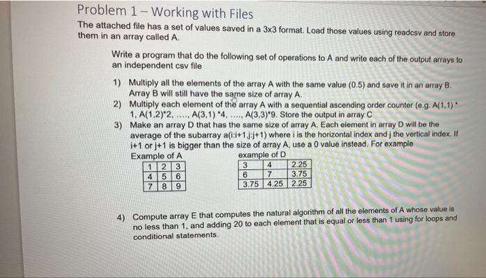 Solved Problem 1 - Working with Files The attached file has | Chegg.com