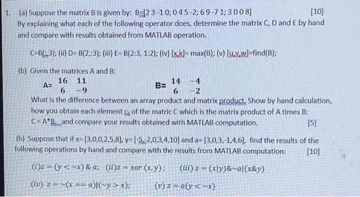 Solved 1. (a) Suppose The Matrix B Is Given By: B=[23-10; | Chegg.com