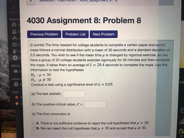 Solved Favorite 4030 Assignment 8: Problem 8 Previous | Chegg.com