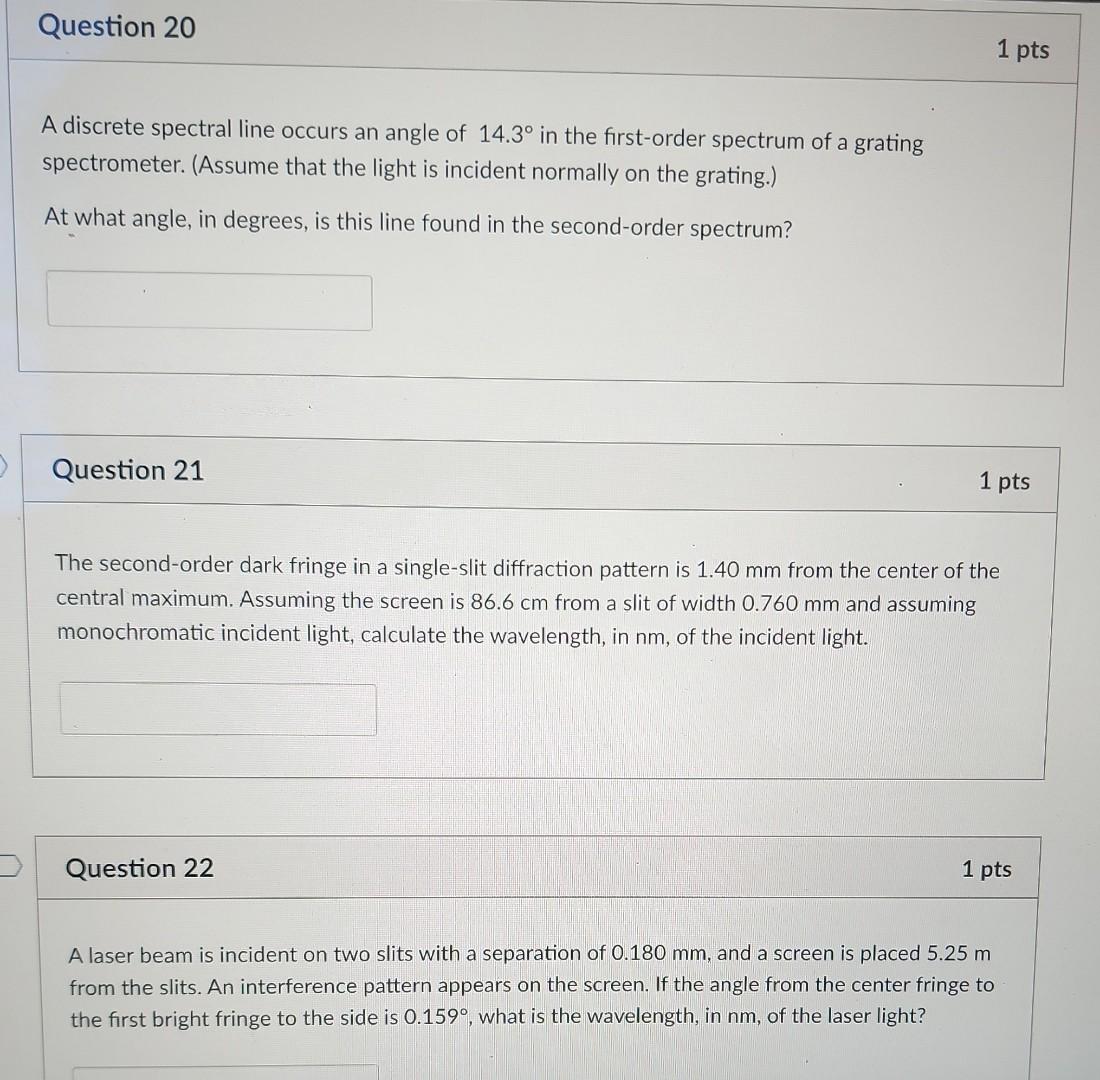 Solved Question 20 A discrete spectral line occurs an angle | Chegg.com