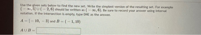 Solved Use the given sets below to find the new set. Write | Chegg.com