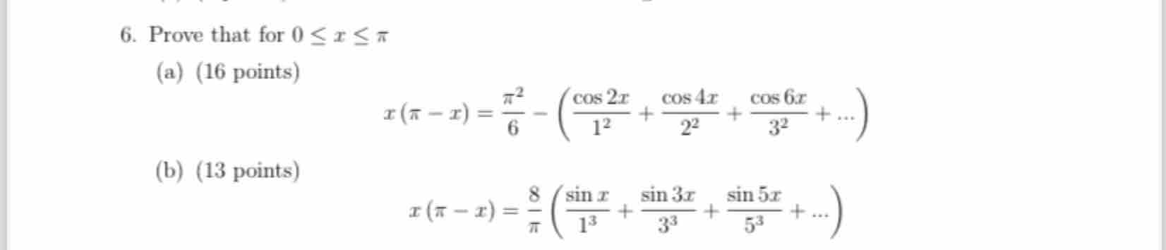 Solved Prove that for 0≤x≤π(a) (16 | Chegg.com