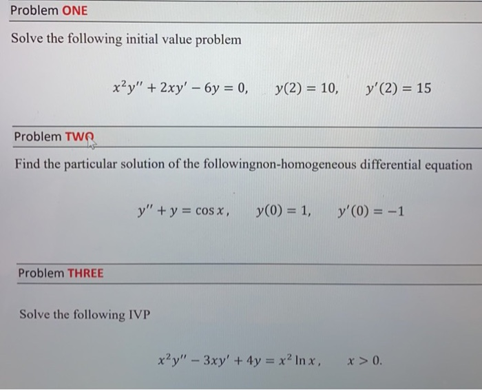 Solved Problem One Solve The Following Initial Value Problem