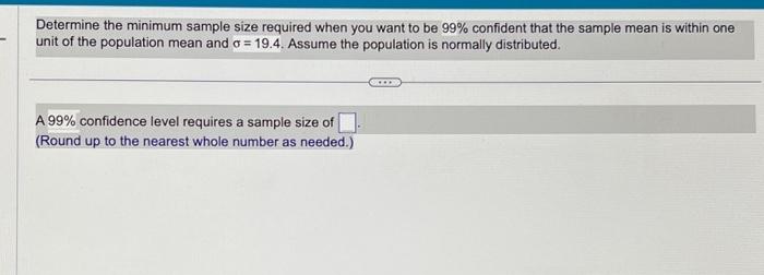 Solved Determine the minimum sample size required when you | Chegg.com