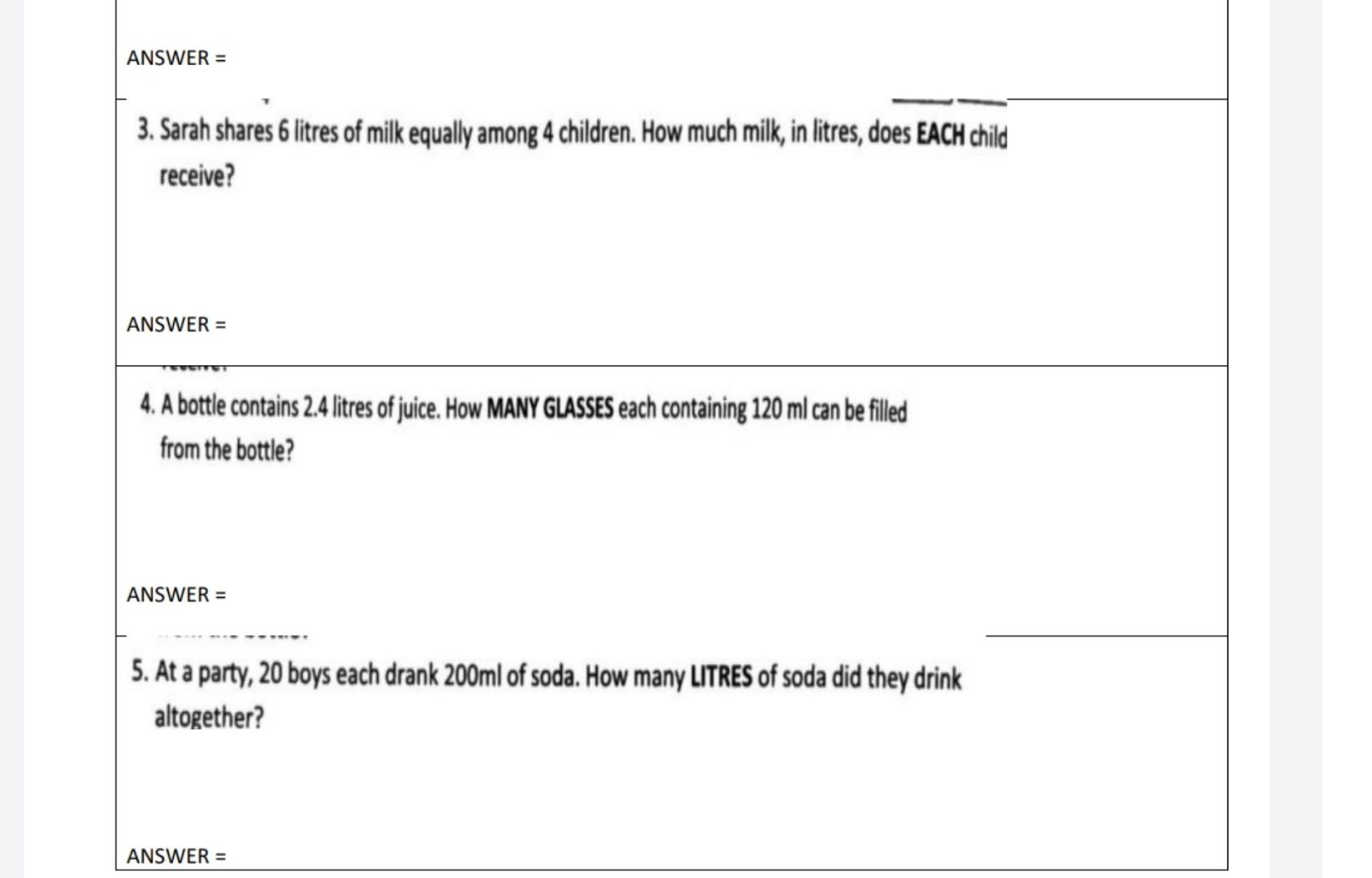 Solved ANSWER = 3. Sarah shares 6 litres of milk equally | Chegg.com