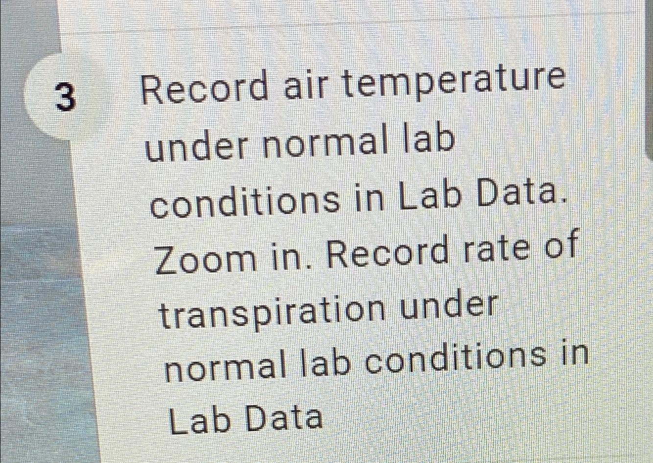 solved-3-record-air-temperature-under-normal-lab-conditions-chegg