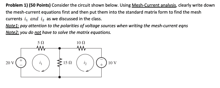 Solved Problem 1) (50 ﻿Points) ﻿Consider the circuit shown | Chegg.com