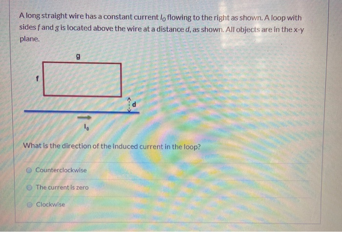 Solved A long straight wire has a constant current lo | Chegg.com