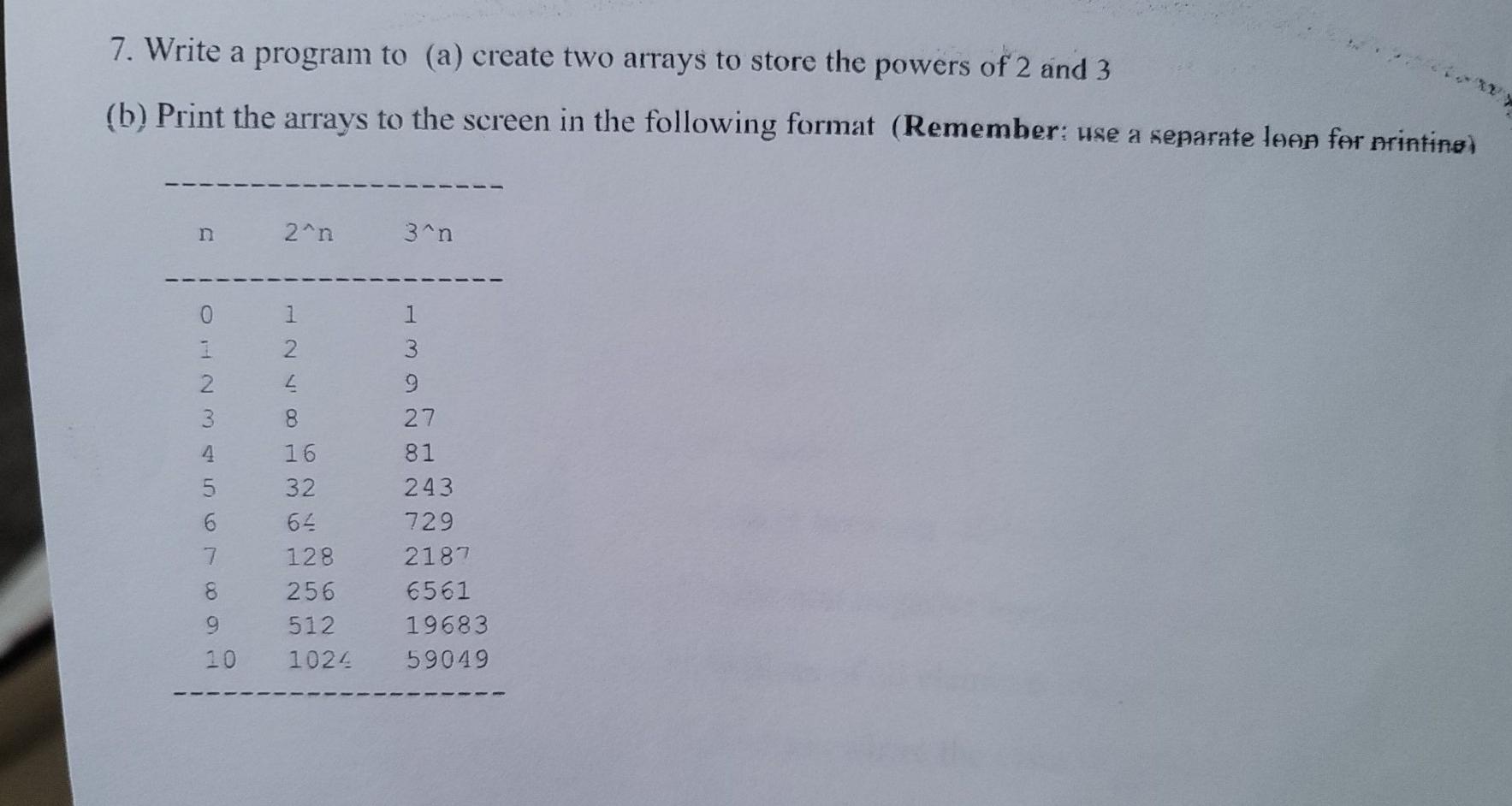 Solved 7. Write a program to (a) create two arrays to store | Chegg.com