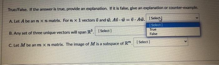 Solved True/False. If the answer is true, provide an | Chegg.com