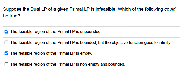 Solved Suppose the Dual LP of a given Primal LP is | Chegg.com