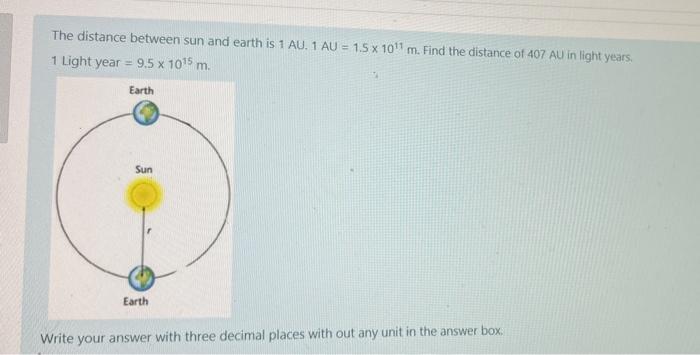 Solved The distance between sun and earth is | Chegg.com